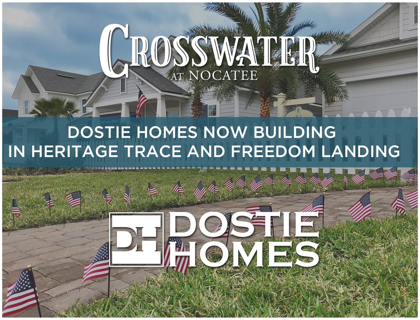 Dostie Homes Building in Crosswater at Nocatee