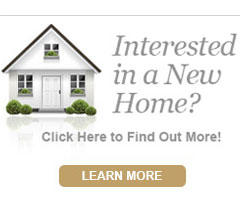 Interested in a New Home?